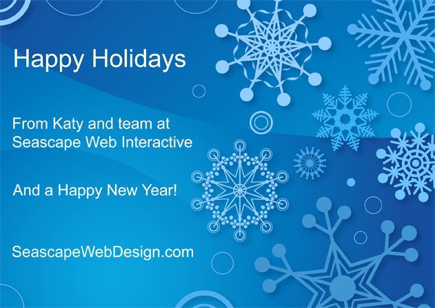 Happy Holidays from Katy and Seascape Web Interactive